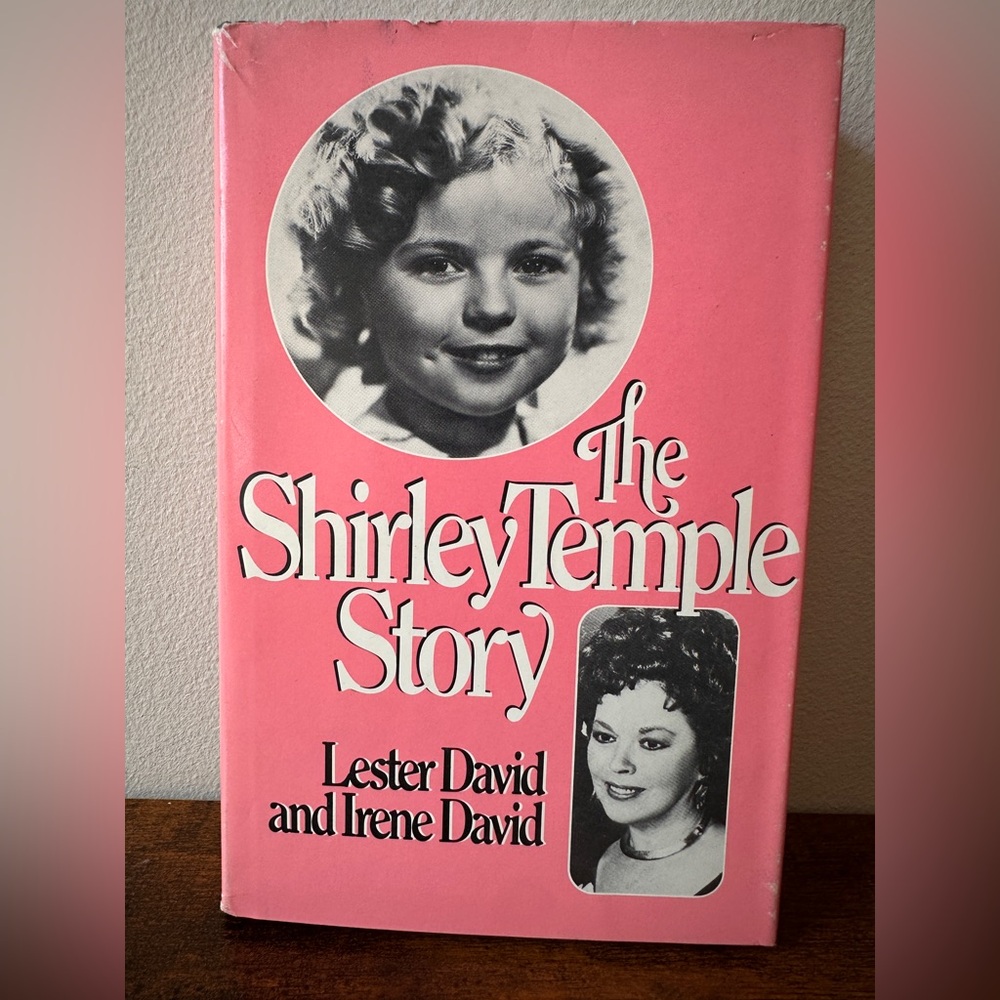 The Shirley Temple Story - Lester David & Irene David (1983) Hardcover Biography